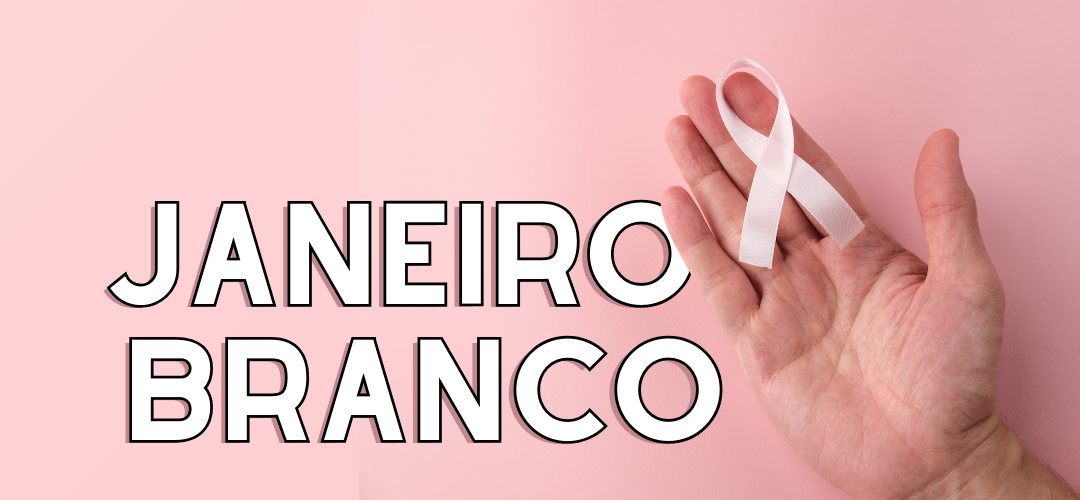 Janeiro Branco - Saúde Mental